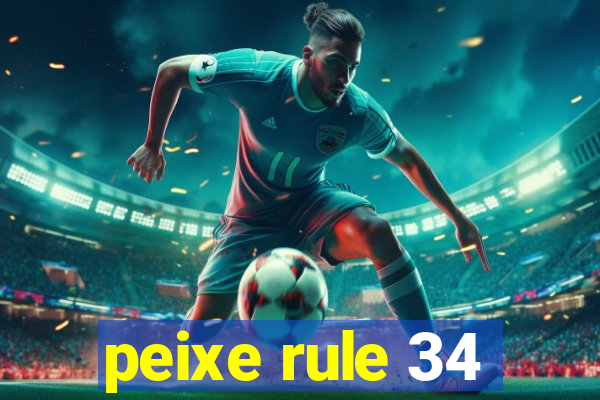 peixe rule 34